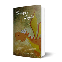 Dragon Light – A Mythic Awakening by Ayman Sadikkk