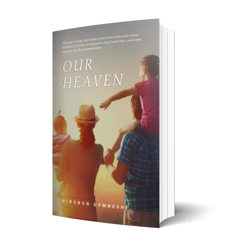 Our Heaven – A Dystopian Revelation by Nirobungymnesh